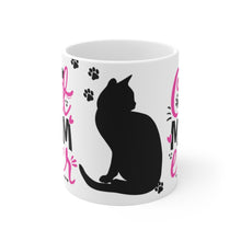 Load image into Gallery viewer, Best Cat Mom Ever  -  {Hot Pink and Black} Ceramic Mug 11oz | Fun  Coffee Mug | Fun Cat Coffee Mug