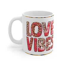 Load image into Gallery viewer, Love Vibes / Hello Gorgeous - Ceramic Mug 11oz | Love Mug, Valentines Day Gift, Be Mine, Coffee Mug, Galentines Gift