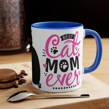 Load image into Gallery viewer, Best Cat Mom Ever {Hot Pink and Black} Fun Coffee Mug, 11oz | Funny Gift | Funny Coffee Mug |Cat Mug | Funny Cat Mug