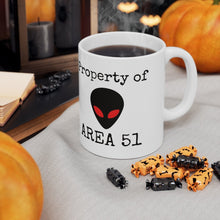 Load image into Gallery viewer, Property of AREA 51 - Alien & UFO Ceramic Mug 11oz