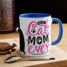 Load image into Gallery viewer, Best Cat Mom Ever {Hot Pink and Black}  Fun Coffee Mug, 11oz | Funny Gift | Funny Coffee Mug |Cat Mug | Funny Cat Mug