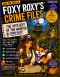 Foxy Roxy - The Mystery of the Haunted Corn Maze- Issue #002 - October 2026