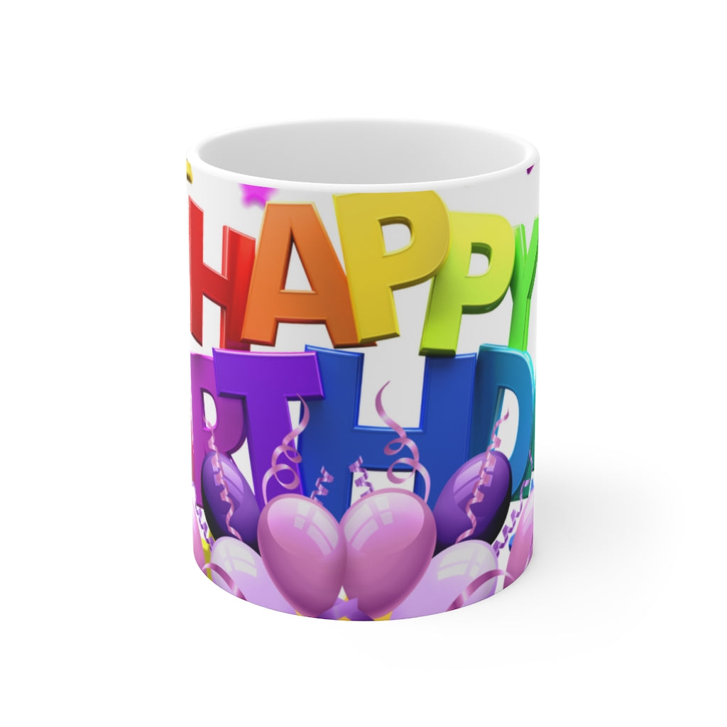 Happy Birthday -  Ceramic Mug 11oz | Happy Birthday Coffee Mug | Best Birthday Gift Mug
