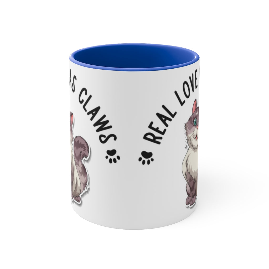 Real Love Has Claws  {Red/Green/Blue} Funny Coffee Mug, 11oz | Funny Gift | Funny Coffee Mug |Cat Mug | Funny Cat Mug