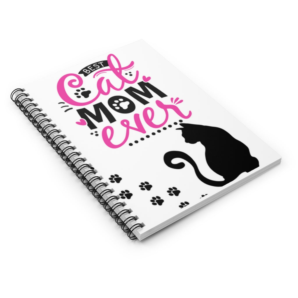 Best Cat Mom Ever Spiral Notebook - Ruled Line 118 page spiral notebook | Cute Cat Gifts | Cat Journal