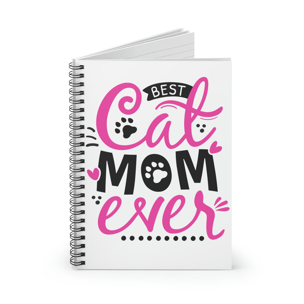Best Cat Mom Ever Spiral Notebook - Ruled Line