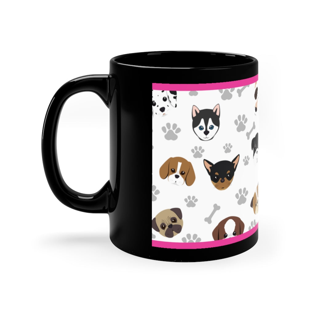 My Valentine Has Paws  (Dog) - 11oz Ceramic Black Mug | Cute Dog Coffee Mug | Valentines Day Dog Gift