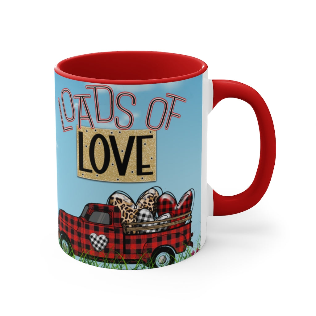 Loads Of Love -  Fun Coffee Mug, 11oz | Fun Gift | Valentine's Day Coffee Mug | Cute Country Coffee Mug