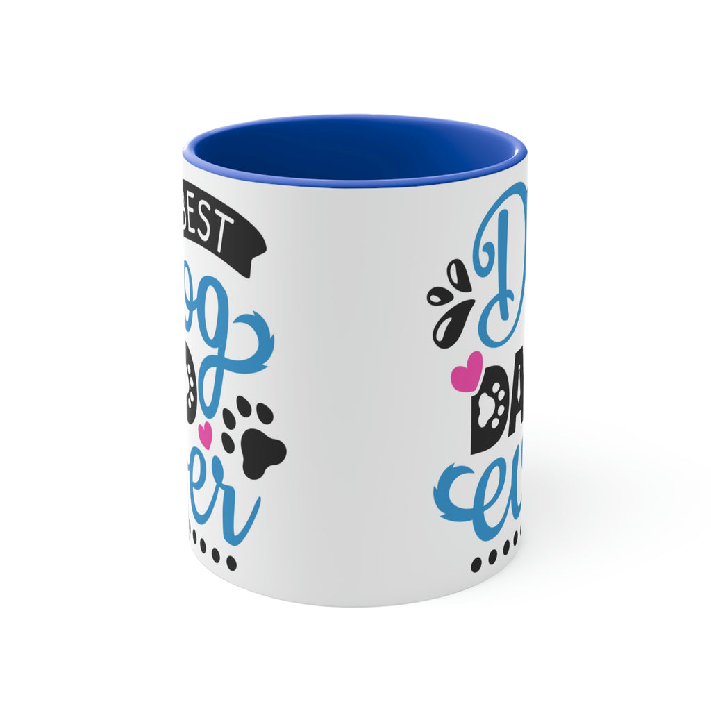 Best Dog Dad Ever  -  Fun Coffee Mug, 11oz | Fun Gift | Father's Day Gift | Dog Dad Gift
