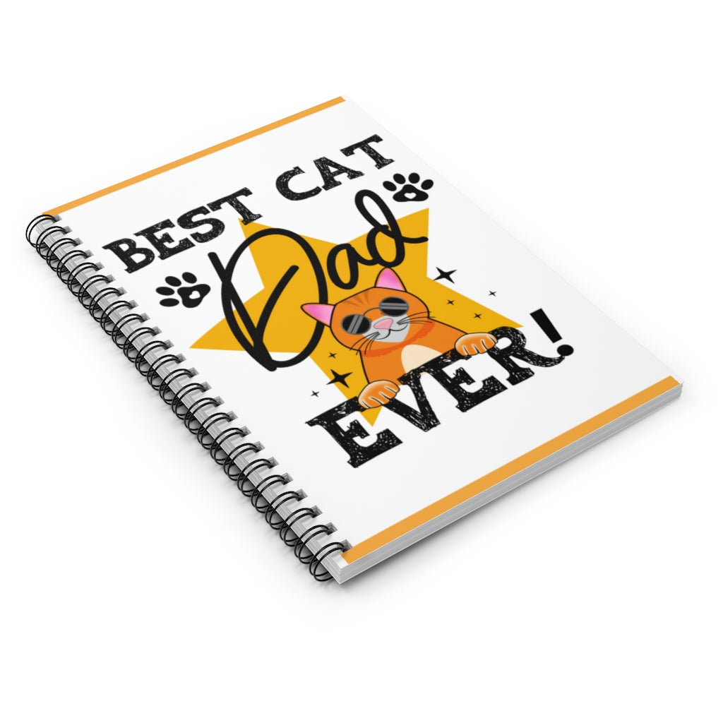 Best Cat Dad Ever Spiral Notebook - Ruled Line 118 page spiral notebook | Cute Cat Gifts | Cat Journal  | Father's Day Gift