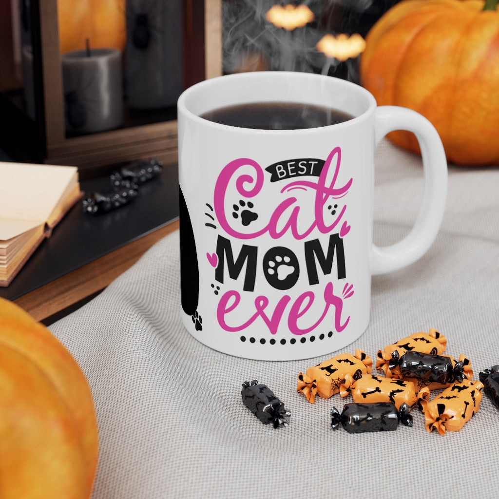 Best Cat Mom Ever  -  {Hot Pink and Black} Ceramic Mug 11oz | Fun  Coffee Mug | Fun Cat Coffee Mug