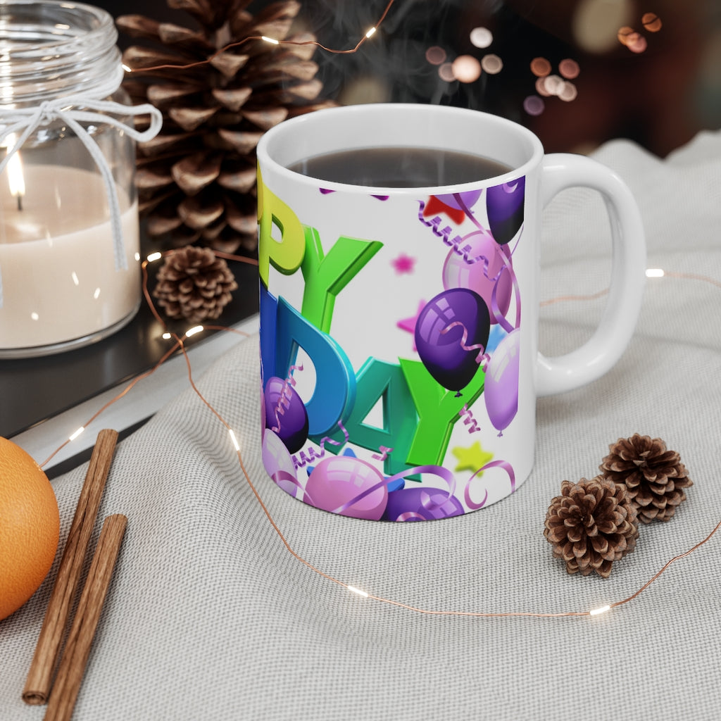Happy Birthday -  Ceramic Mug 11oz | Happy Birthday Coffee Mug | Best Birthday Gift Mug
