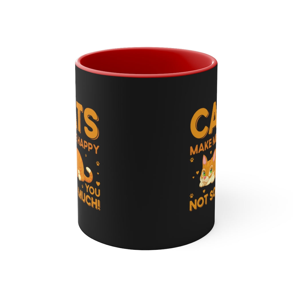 Cats Make Me Happy...You...Not So Much! {Black Coffee Mug with Red Interior} Funny Coffee Mug, 11oz | Funny Gift | Funny Coffee Mug