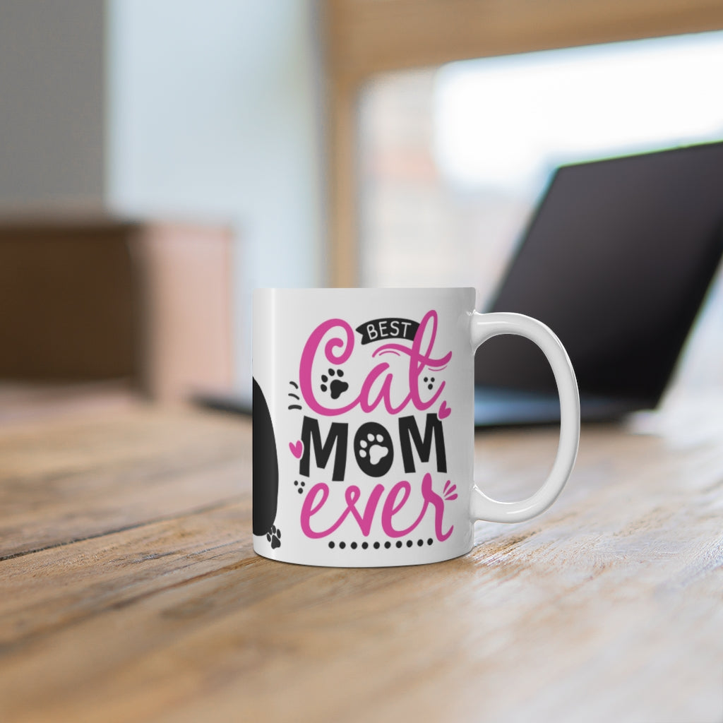 Best Cat Mom Ever  -  {Hot Pink and Black} Ceramic Mug 11oz | Fun  Coffee Mug | Fun Cat Coffee Mug