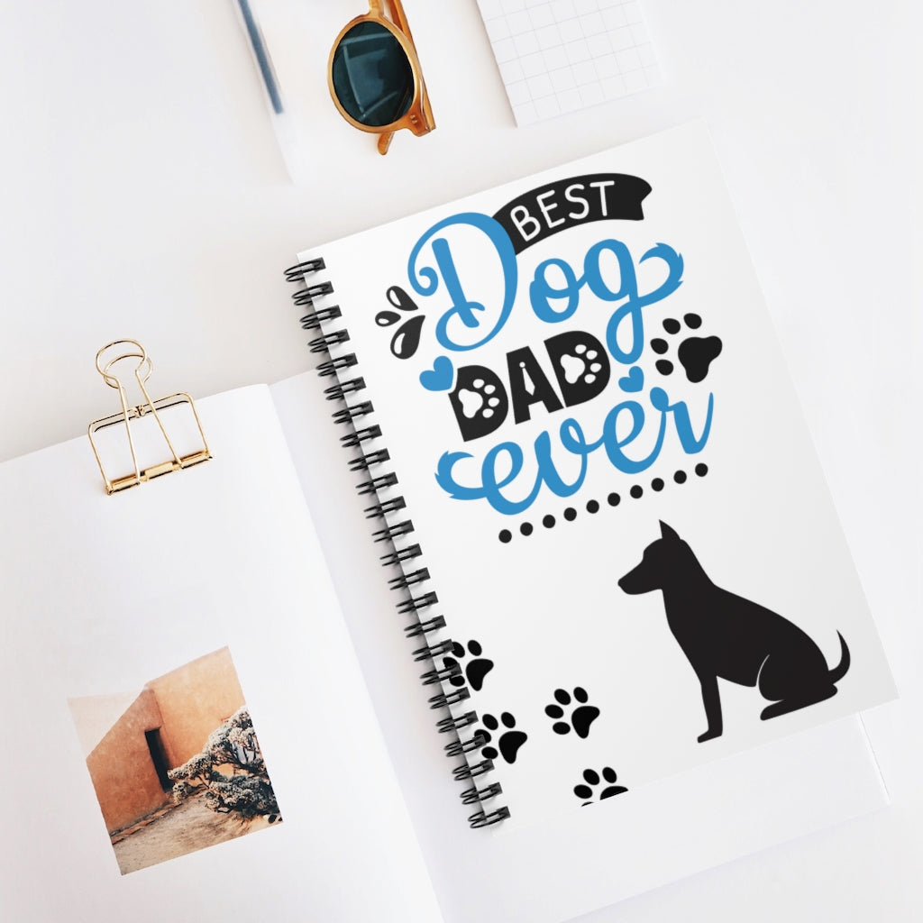 Best Dog Dad Ever - Spiral Notebook - Ruled Line Journal - 118 pages