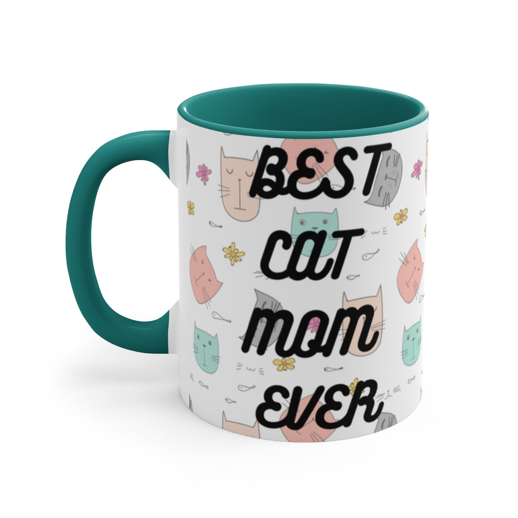 Best Cat Mom Ever -  {Red/Green/BlackGreen} Funny Coffee Mug, 11oz | Funny Gift | | Funny Gift | Funny Mug | Cats Mug | Funny Cat Gift