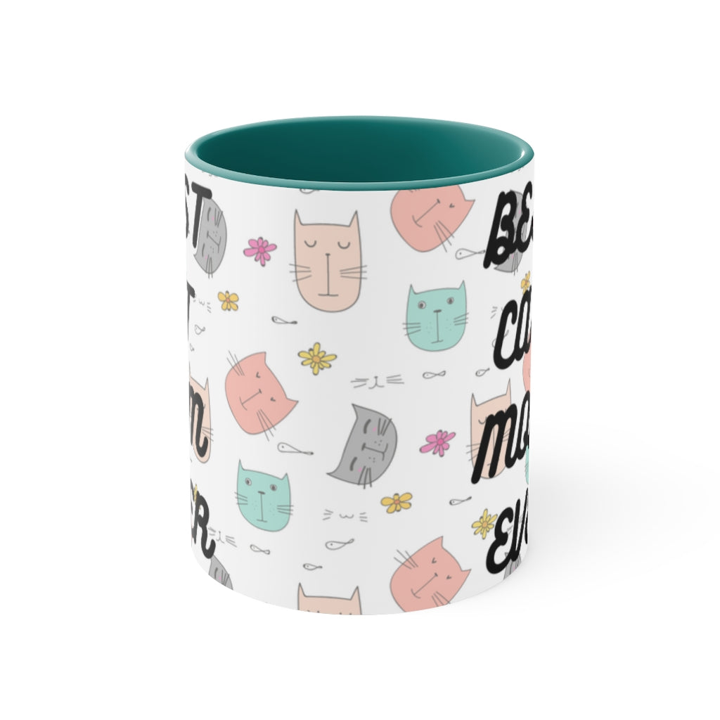 Best Cat Mom Ever -  {Red/Green/BlackGreen} Funny Coffee Mug, 11oz | Funny Gift | | Funny Gift | Funny Mug | Cats Mug | Funny Cat Gift