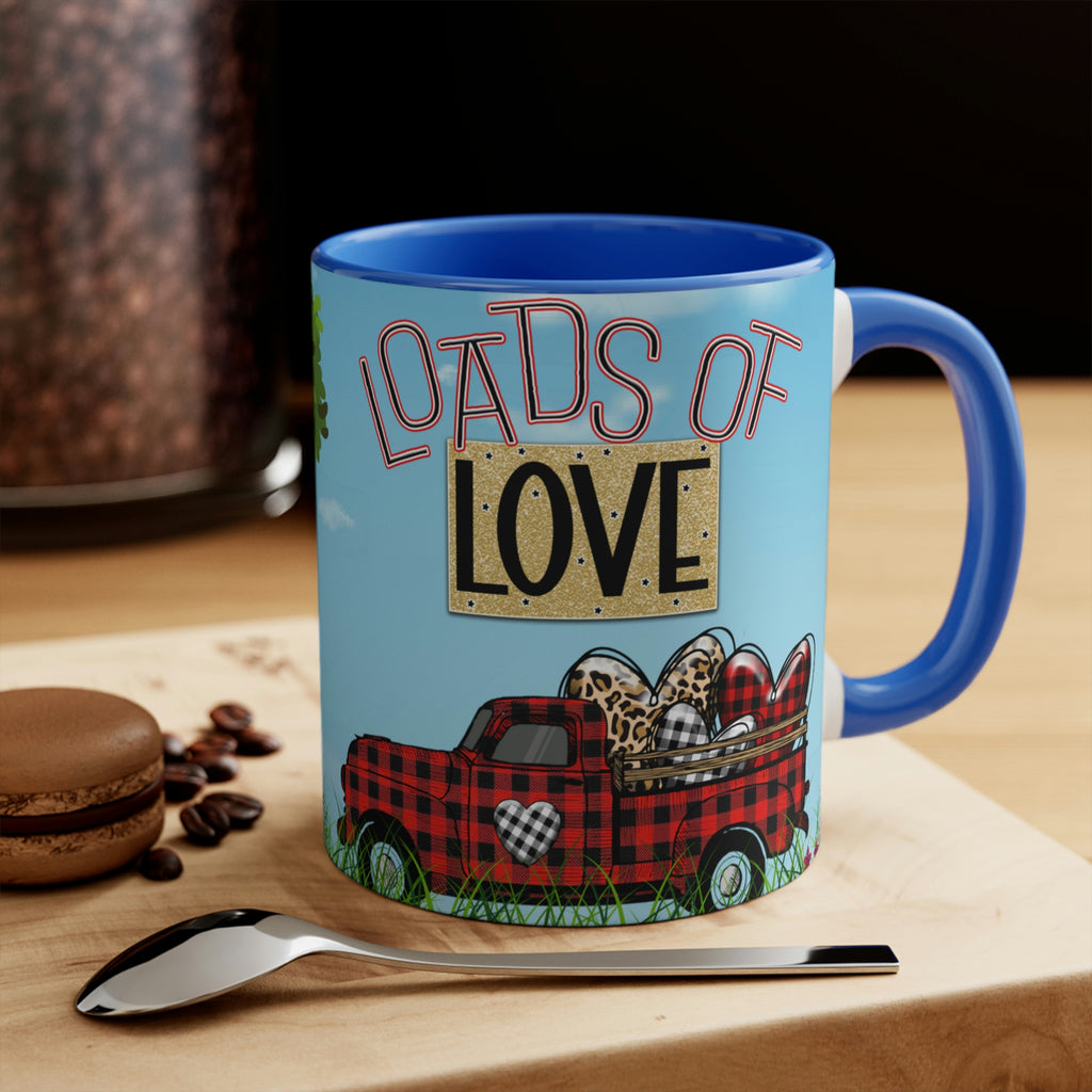 Loads Of Love -  Fun Coffee Mug, 11oz | Fun Gift | Valentine's Day Coffee Mug | Cute Country Coffee Mug
