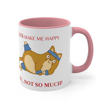 Load image into Gallery viewer, Cats Make Me Happy...You...Not So Much! {Pink}  Funny Coffee Mug, 11oz | Funny Gift | Funny Coffee Mug
