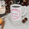 Mom Loves Me Best  -  Ceramic Mug 11oz | Funny Coffee Mug | Sibling Coffee Mug | Funny Sister Gift