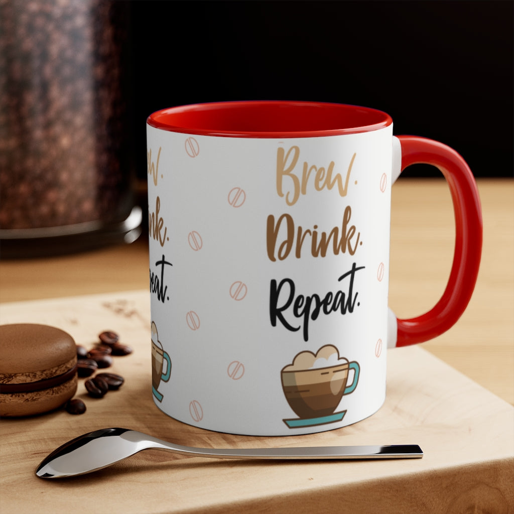 BREW. DRINK. REPEAT.  {Red/Green/BlackGreen} Funny Coffee Mug, 11oz | Funny Gift | Funny Coffee Mug | Coffee Mug