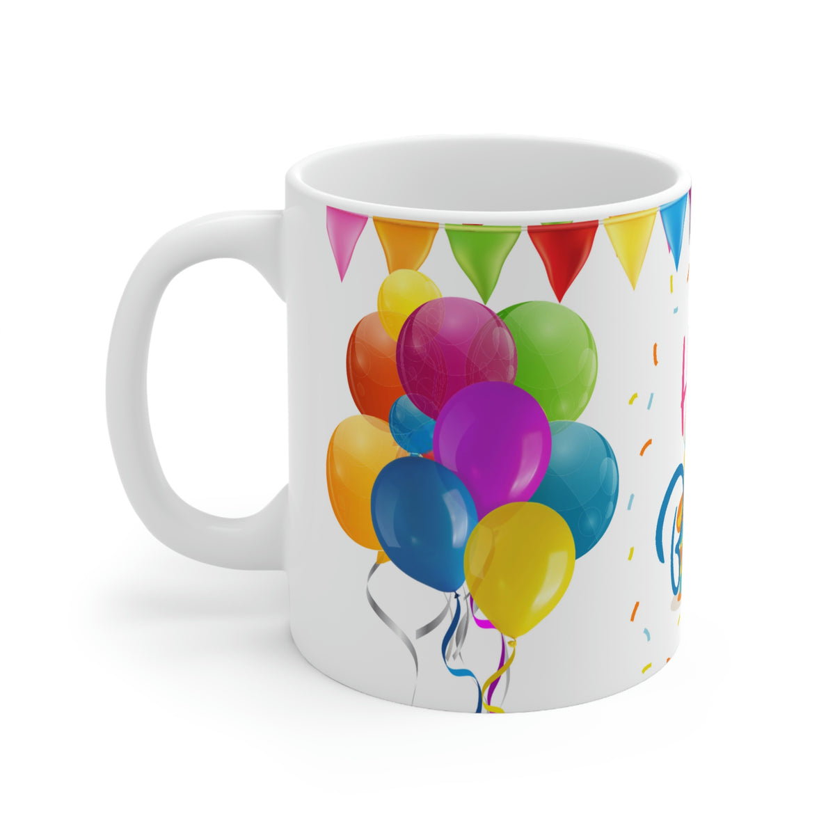 Happy Birthday Festive  - Ceramic Mug 11oz | Fun Coffee Mug | Happy Birthday Coffee Mug | Best Birthday Gift
