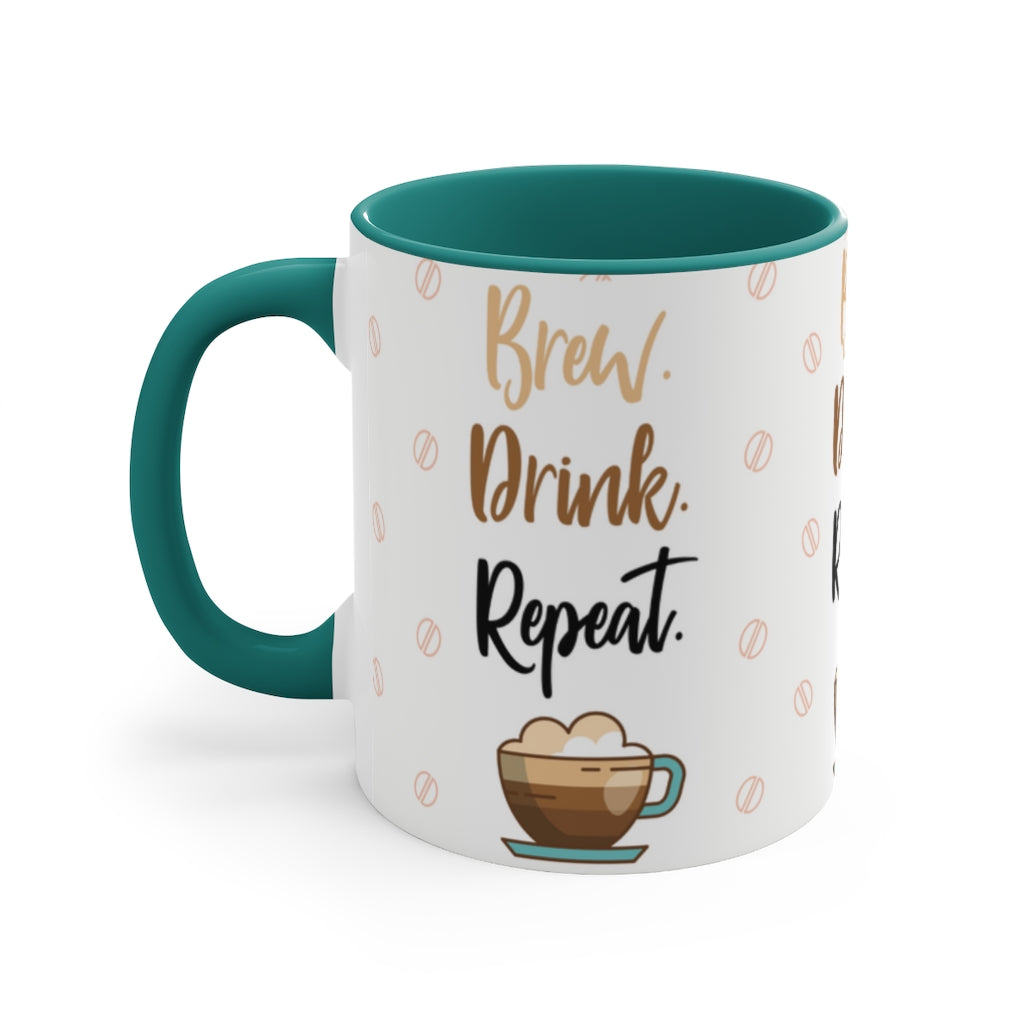 BREW. DRINK. REPEAT.  {Red/Green/BlackGreen} Funny Coffee Mug, 11oz | Funny Gift | Funny Coffee Mug | Coffee Mug