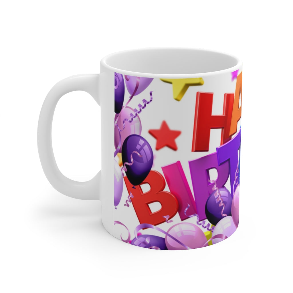 Happy Birthday -  Ceramic Mug 11oz | Happy Birthday Coffee Mug | Best Birthday Gift Mug