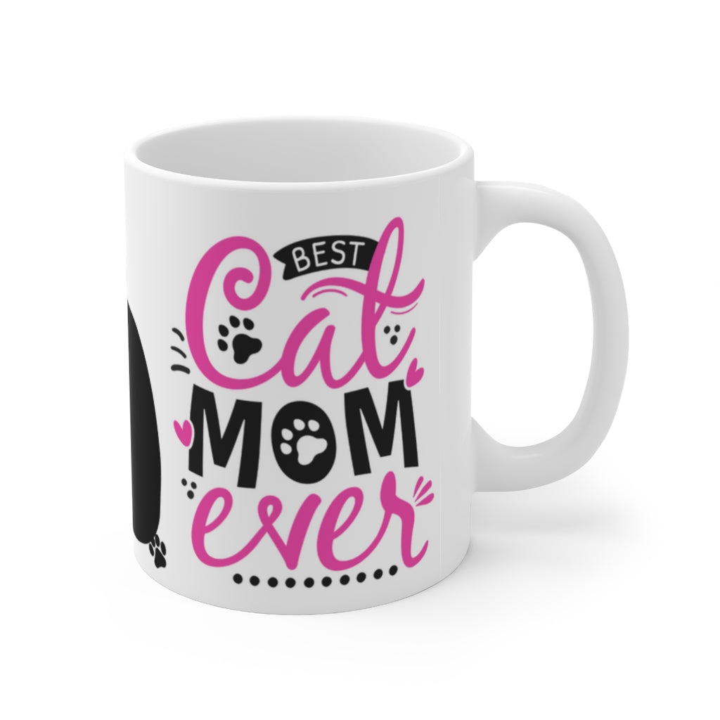 Best Cat Mom Ever  -  {Hot Pink and Black} Ceramic Mug 11oz | Fun  Coffee Mug | Fun Cat Coffee Mug