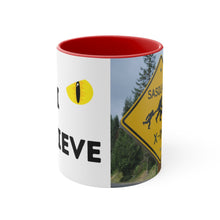 Load image into Gallery viewer, I Believe - Bigfoot/Sasquatch  -{Red/Navy/Black} Funny Coffee Mug, 11oz | Funny Gift | Funny Coffee Mug | Funny Bigfoot Mug | Father&#39;s Day
