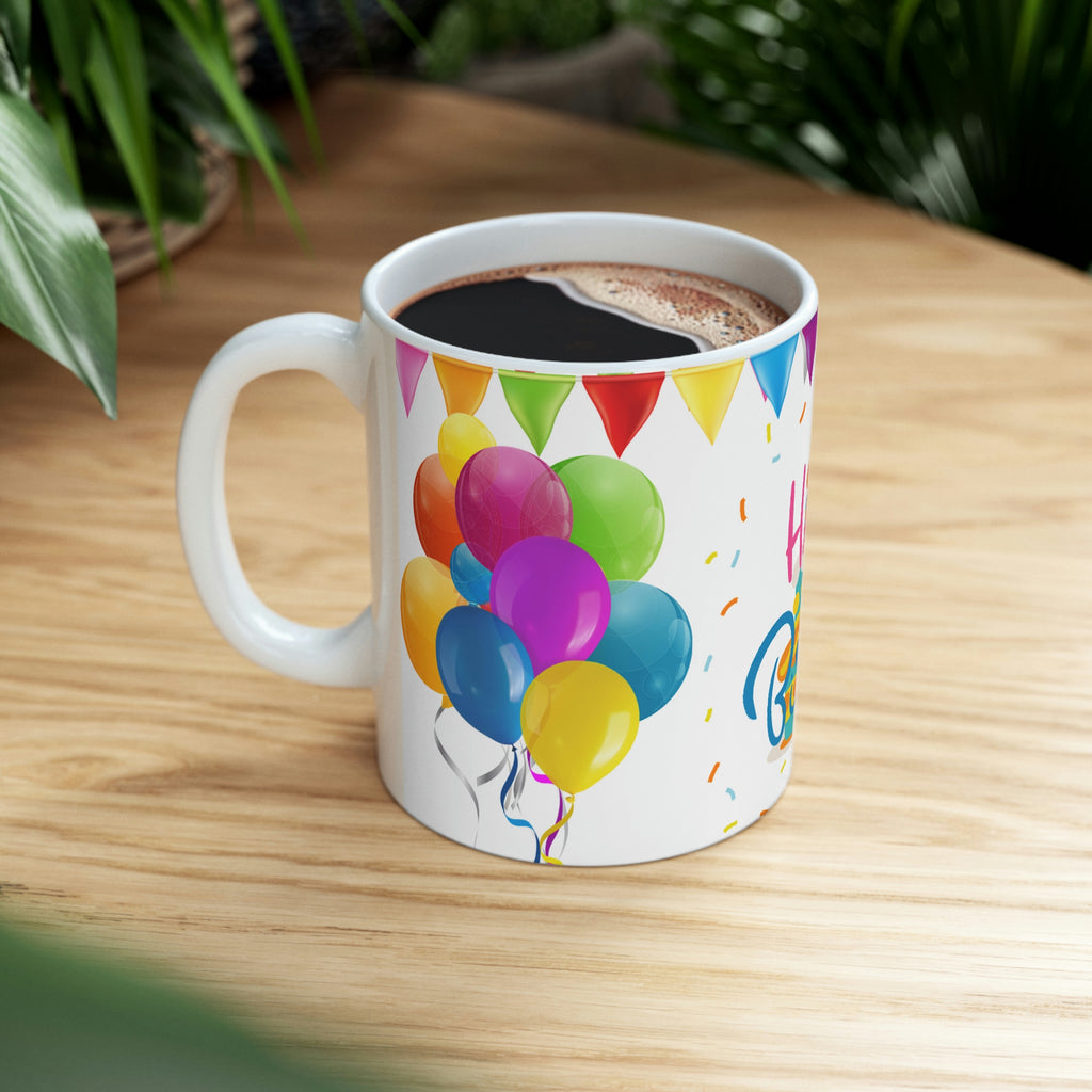 Happy Birthday Festive  - Ceramic Mug 11oz | Fun Coffee Mug | Happy Birthday Coffee Mug | Best Birthday Gift