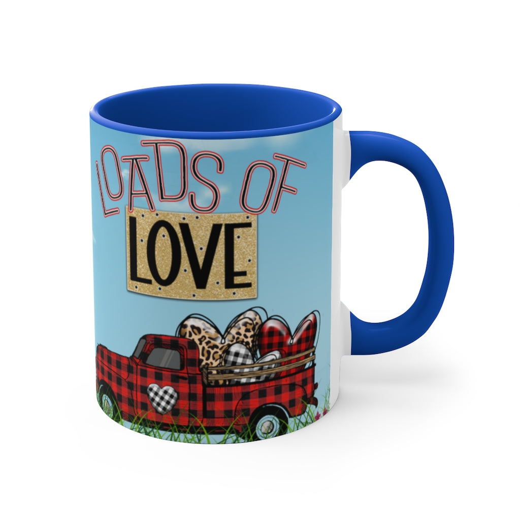 Loads Of Love -  Fun Coffee Mug, 11oz | Fun Gift | Valentine's Day Coffee Mug | Cute Country Coffee Mug