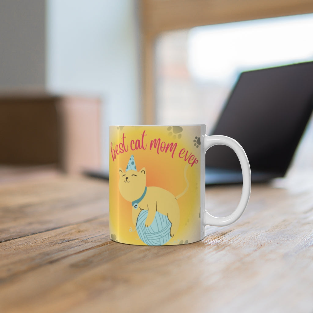 Best Cat Mom Ever - Ceramic Mug 11oz | Funny Cat Mug | Cat Present | Mug With Cats