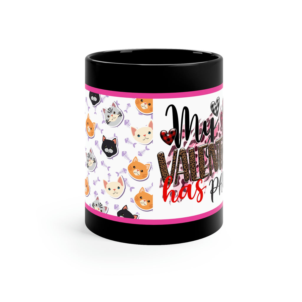 My Valentine Has Paws  (Cat) - 11oz Ceramic Black Mug | Cute Cat Coffee Mug | Valentines Day Cat Gift