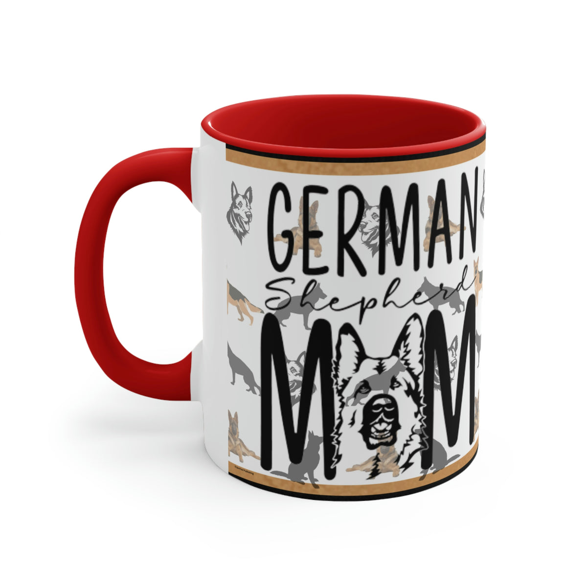 German Shepherd Mom  11oz Ceramic Mug with Color interior