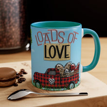 Load image into Gallery viewer, Loads Of Love -  Fun Coffee Mug, 11oz | Fun Gift | Valentine&#39;s Day Coffee Mug | Cute Country Coffee Mug
