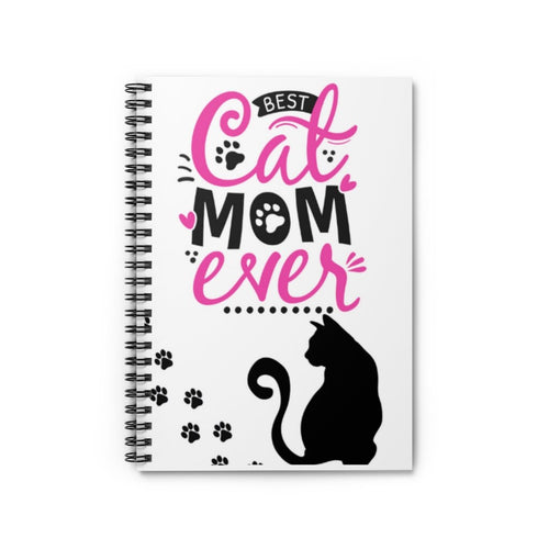 Best Cat Mom Ever Spiral Notebook - Ruled Line 118 page spiral notebook | Cute Cat Gifts | Cat Journal|Cat Lover Gift