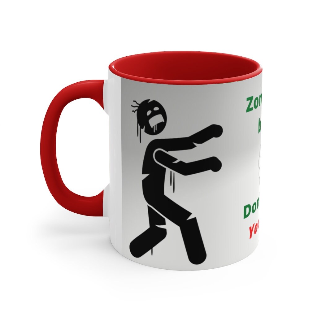 Zombies Eat Brains. Don't Worry, You're Safe - {Navy, Blue or Black}  Funny Coffee Mug, 11oz | Funny Gift | Funny Coffee Mug | Funny Zombie