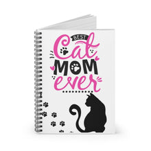 Load image into Gallery viewer, Best Cat Mom Ever Spiral Notebook - Ruled Line 118 page spiral notebook | Cute Cat Gifts | Cat Journal|Cat Lover Gift
